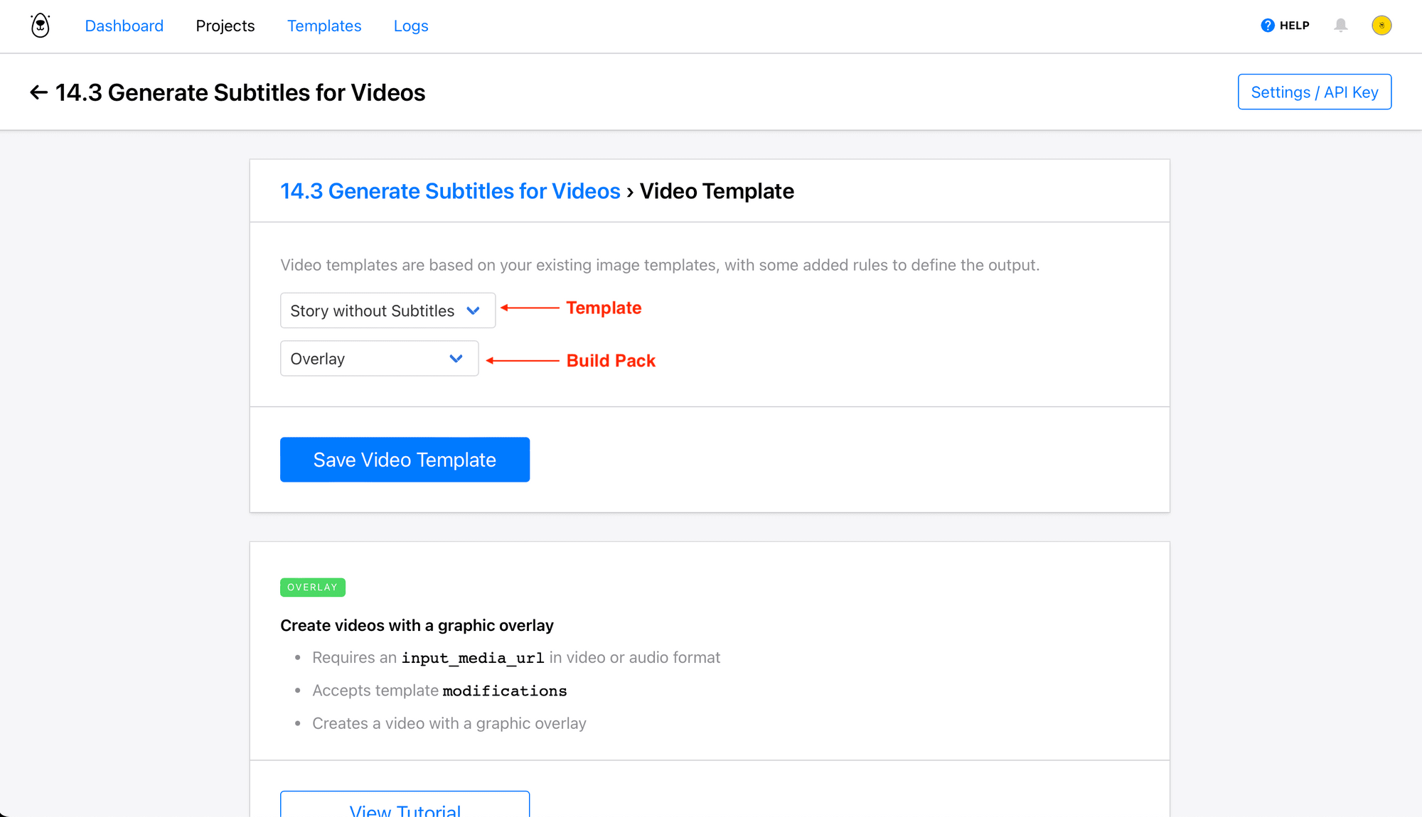 Screenshot of Bannerbear overlay video template setup with template and build pack pointed out in red